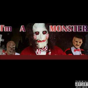 I'm A Monster (feat. J.P., 3AR KANDi & Sherrard) [Explicit]