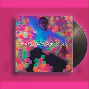 Happy Birthday to you