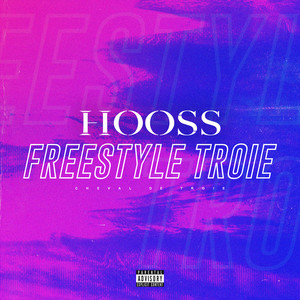 Freestyle Troie (Explicit)