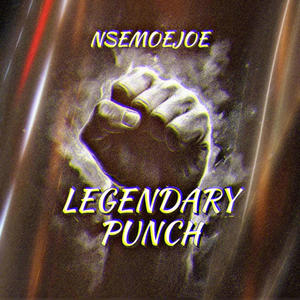 LEGENDARY PUNCH (Explicit)