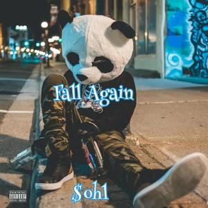 Fall Again (Explicit)