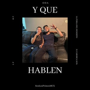 Y Que Hablen (feat. Son Los Primos MXC) [Explicit]