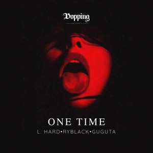 One Time (Explicit)