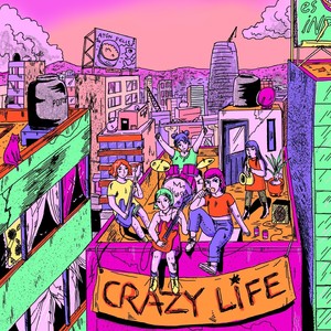 Crazy Life