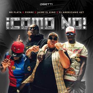 ¡Como No! (Explicit)