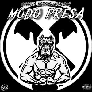 Modo Presa (feat. Abaddon) [Explicit]