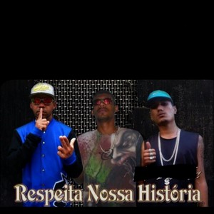 Respeita Nossa História (Explicit)