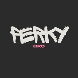 PERKY (Explicit)