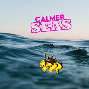 Calmer Seas