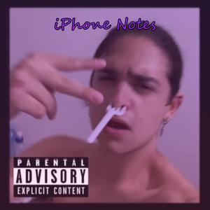 iPhone Notes (Explicit)