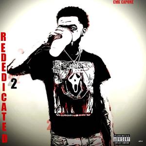 Rededicated 2 (Explicit)