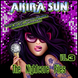 The Nightcore Files Vol.3