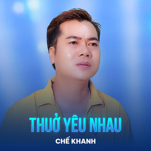 Thuở Yêu Nhau