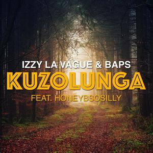 Kuzolunga (feat. Honey B SoSilly & Honey B SoSilly)