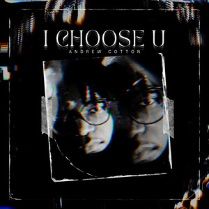 I Choose U