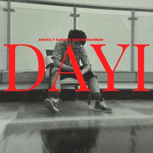 DAYI (feat. Sohan Rahman) [Explicit]