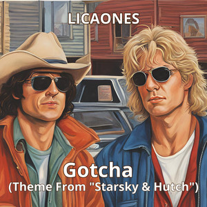 Gotcha (Theme From "Starsky & Hutch")