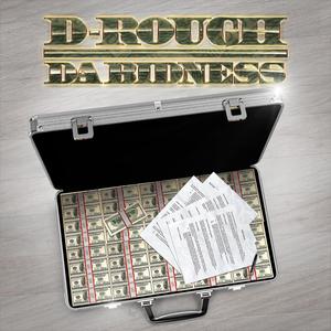 Da Bidness (Explicit)