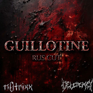 Guillotine Record-Setter - Russian Version (Explicit)