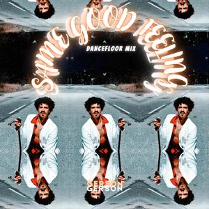Same Good Feeling Dancefloor (Mix)