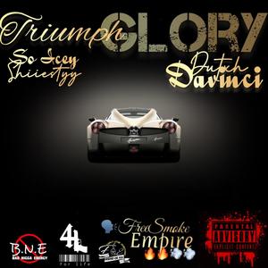 Triumph & Glory (Explicit)