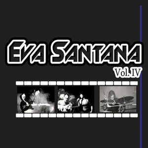 Eva Santana Iv