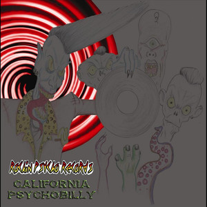 Rockin Psycho Records California Psychobilly (Explicit)