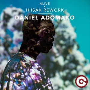Alive (Hiisak Rework Extended)