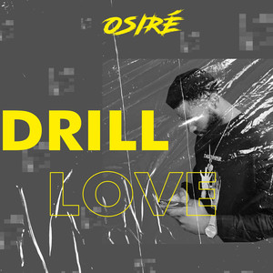 Drill Love