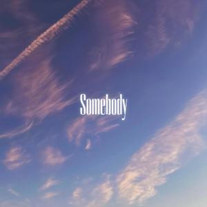 Somebody