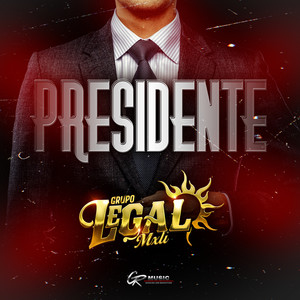 Presidente (Explicit)