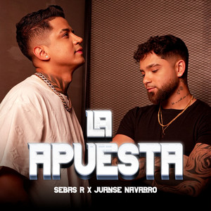 La Apuesta (Explicit)