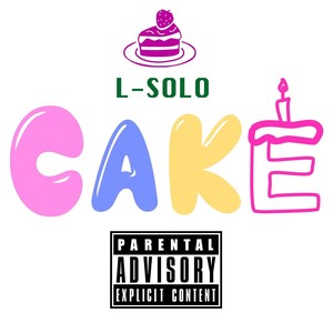 Cake (Explicit)