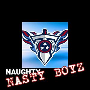Naughty (Nasty Boyz)