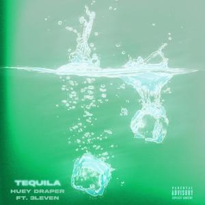 Tequila (feat. 3leven) [Explicit]