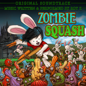 Zombie Squash (Original Game Soundtrack)