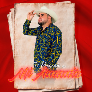 Te Presento a Mi Amante