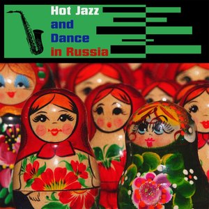 Jazz And Hot Dance In Russia