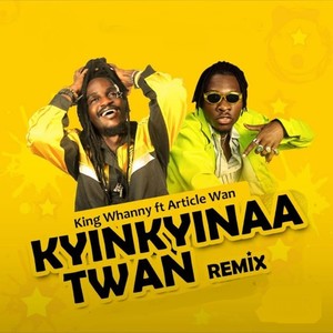 Kyinkyinaa Twan (Remix)