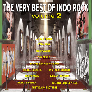 The Very Best of Indo Rock, Vol. 2