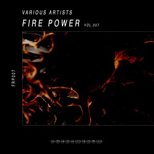 Fire Power, Vol. 007