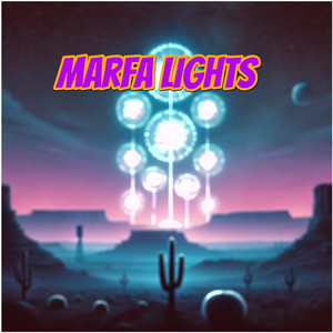 Marfa Lights