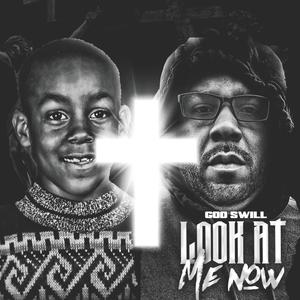 Look At Me Now (Explicit)