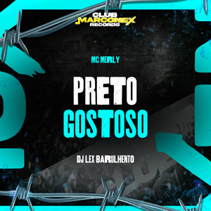 Preto Gostoso (Explicit)