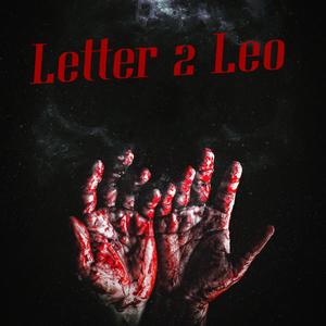 Letter 2 Leo (Explicit)