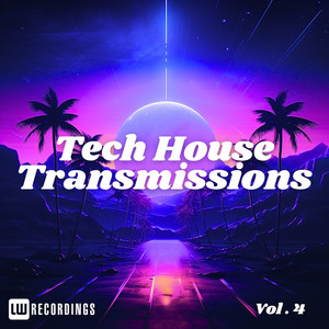 Tech-House Transmissions, Vol. 04