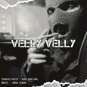 VELLY VELLY (Explicit)