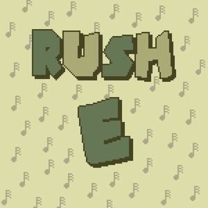 Rush E