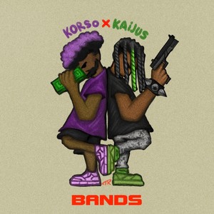 Bands (feat. kaijus) (Explicit)