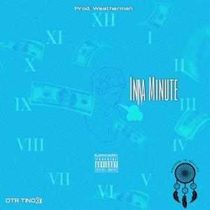 Inna Minute (Explicit)